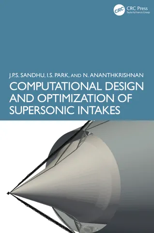 Book: Computational Design and Optimization of Supersonic Intakes